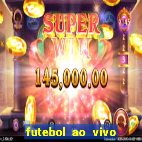 futebol ao vivo sem virus